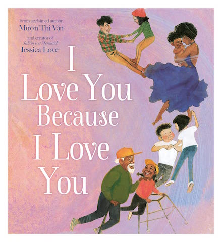 I Love You Because I Love You by Mu'o'n Thi Van